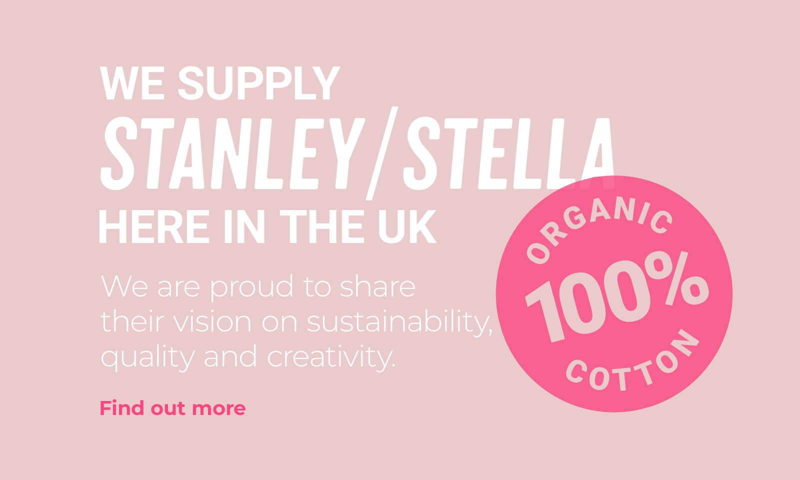 We supply Stanley/Stella